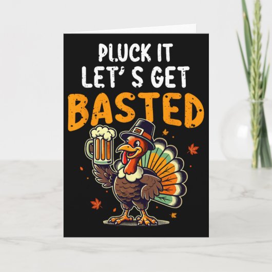 Funny Thanksgiving Turkey Pluck It Let's Get Sted  カード (正面)