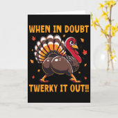 Funny Thanksgiving When In Doubt Twerk It Out Twer カード (黄色い花)