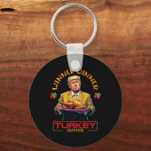 Funny Thanksgiving Winner Winner Turkey Dinner Tru キーホルダー (正面)