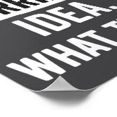 Funny That's A Horrible Idea What Time_ Sarcastic  ポスター (角)