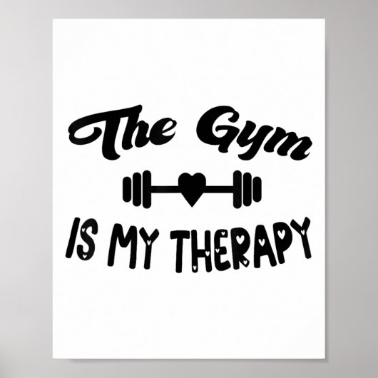 Funny The Gym Is My Therapy Motivational Fitness L ポスター (正面)