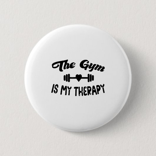 Funny The Gym Is My Therapy Motivational Fitness L 缶バッジ (正面)