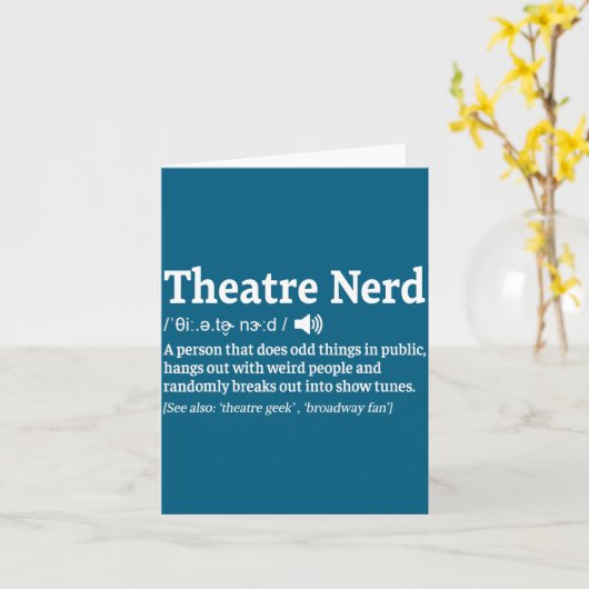 Funny Theatre Nerd Definition Musical Theater  カード (黄色い花)