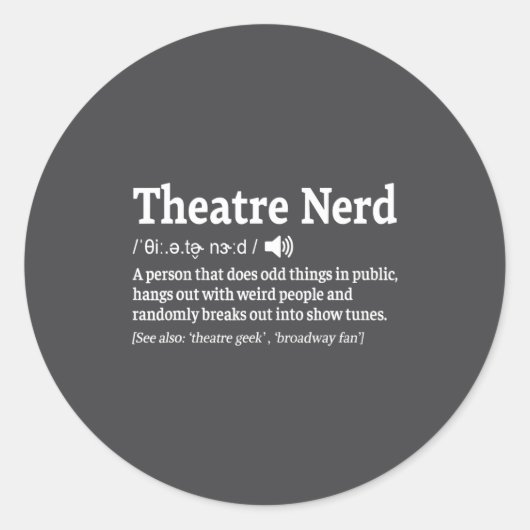 Funny Theatre Nerd Definition Musical Theater  ラウンドシール (正面)
