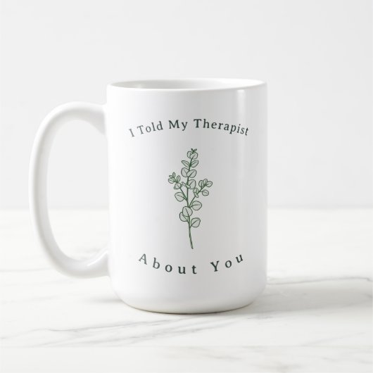 Funny Therapy Quote Modern Sage Green Typography コーヒーマグカップ (左)