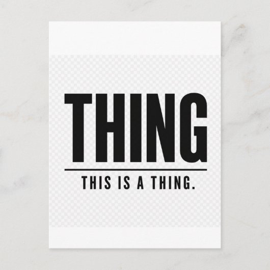 Funny Thing | This Is A Thing | Sarcastic ポストカード (正面)