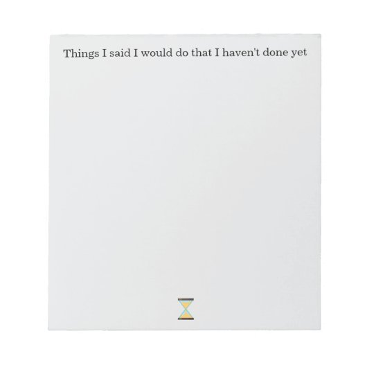 Funny Things I Said I Would Do ノートパッド (正面)