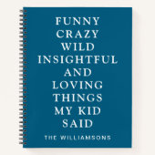 Funny Things My Kid Said Blue  ノートブック (正面)