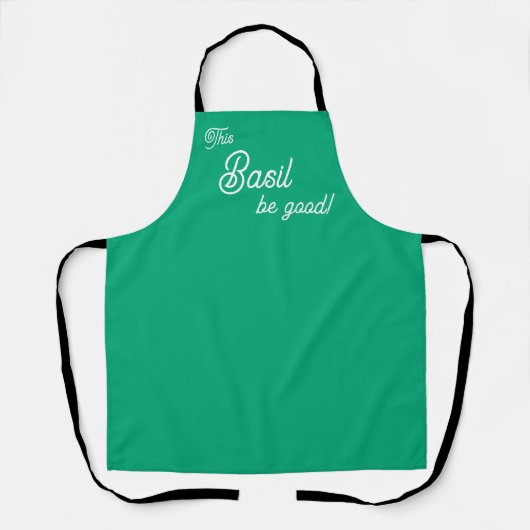 Funny This Basil Be Good Spice Pun エプロン (正面)