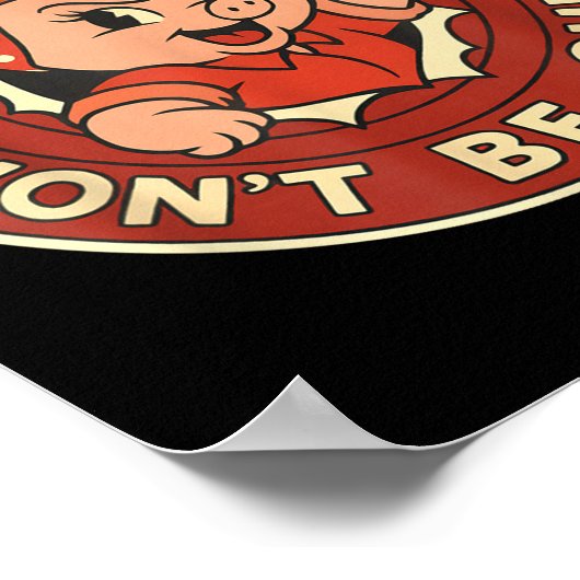 Funny This Ggy Won't Be Quiet  ポスター (角)