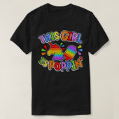 Funny This Girl Is Poppin Cool Fidget Shape Pop It Tシャツ (デザイン正面)