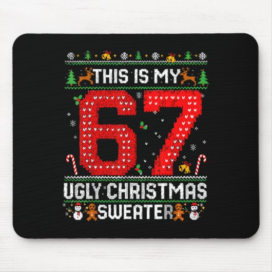 Funny This Is My 67 Ugly Christmas Sweater Xmas Ma マウスパッド (正面)