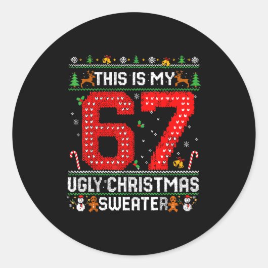 Funny This Is My 67 Ugly Christmas Sweater Xmas Ma ラウンドシール (正面)