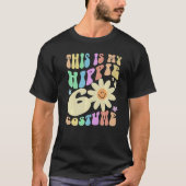 Funny THIS IS MY HIPPIE SIXTIES Costume Groovy Old Tシャツ (正面)