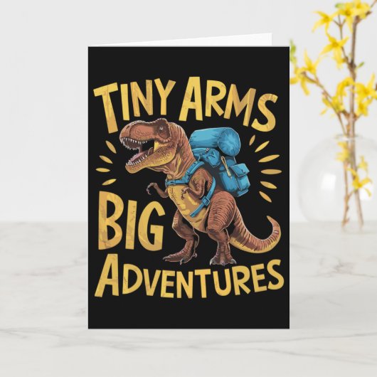 Funny Tiny Arms Big Adventures Hiking T-rex カード (黄色い花)