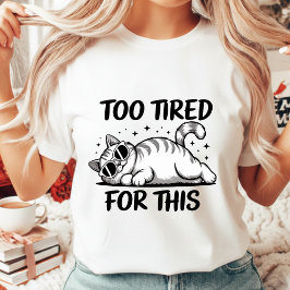 Funny Tired Cat with Sunglasses Sassy Women's Tシャツ
