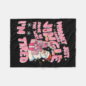 Funny Tired Holiday Quote Cute Festive Nk Humor  フリースブランケット (正面(横))