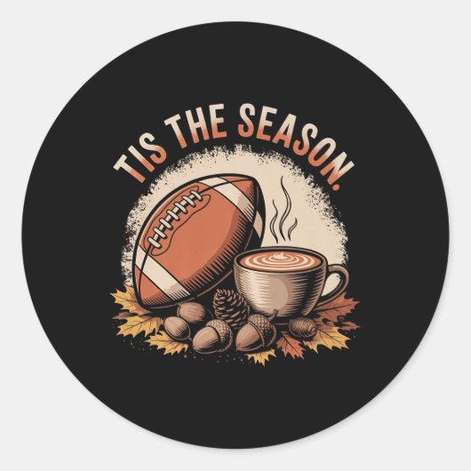Funny Tis The Season Fall Football Cozy Autumn And ラウンドシール (正面)