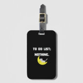 Funny 'TO DO LIST: NOTHING.' Quote iPhone Case ラゲッジタグ (正面縦)