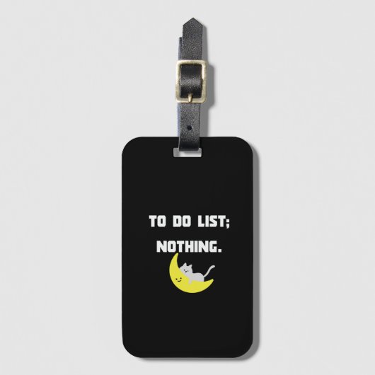 Funny 'TO DO LIST: NOTHING.' Quote iPhone Case ラゲッジタグ (正面縦)