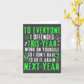 Funny To Everyone I Offended This Year Work On You カード (黄色い花)