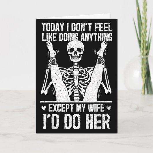 Funny Today I Don't Feel Like Doing Anything Excep カード (正面)