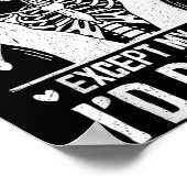 Funny Today I Don't Feel Like Doing Anything Excep ポスター (角)