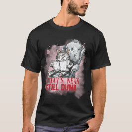 Funny "Today's News Still Dumb" Grumpy Cat ✨🗞️😼 Tシャツ