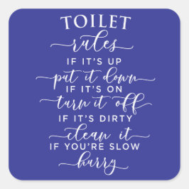 Funny Toilet Rules – Elegant White Text on Black スクエアシール