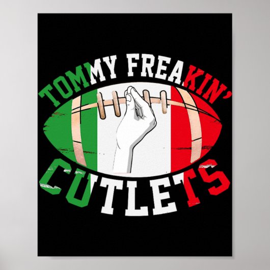 Funny Tommy Freakin' Cutlets New Jersey Italy Flag ポスター (正面)