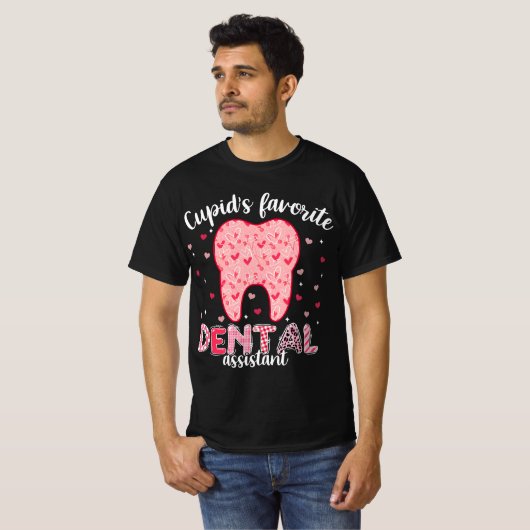 Funny Tooth Cupid's Favorite Dental Assistant Vale Tシャツ (正面フル)
