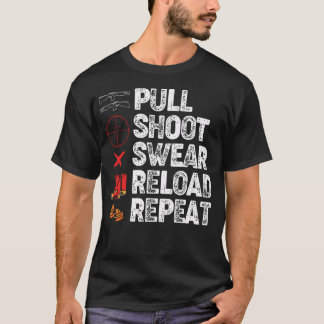 Funny Trap Shooting Lovers Pull Shoot Swear Reload Tシャツ