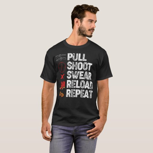 Funny Trap Shooting Lovers Pull Shoot Swear Reload Tシャツ (正面フル)