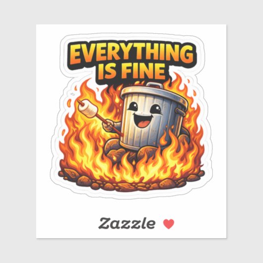 Funny Trash Can Fire Everything Is Fine Sticker シール (シート)