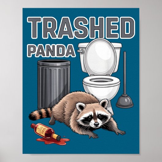 Funny Trashed Panda Raccoon Gets Drunk  ポスター (正面)