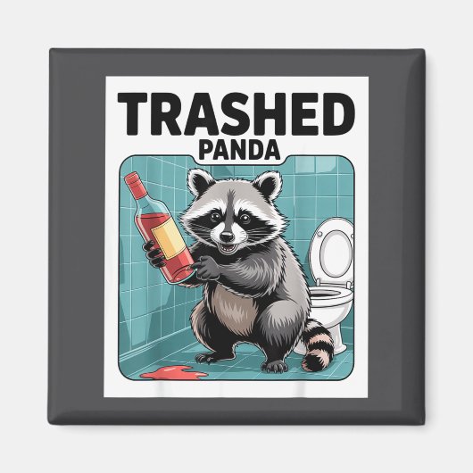 Funny Trashed Panda Raccoon Gets Drunk  マグネット (正面)