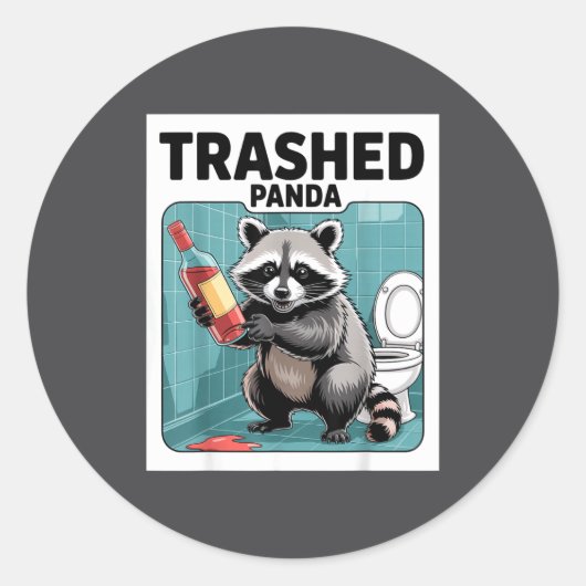 Funny Trashed Panda Raccoon Gets Drunk  ラウンドシール (正面)