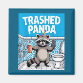 Funny Trashed Panda Raccoon Gets Drunk 1ff512797a7 マグネット (正面)
