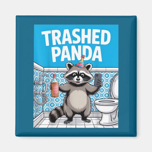 Funny Trashed Panda Raccoon Gets Drunk 1ff512797a7 マグネット (正面)