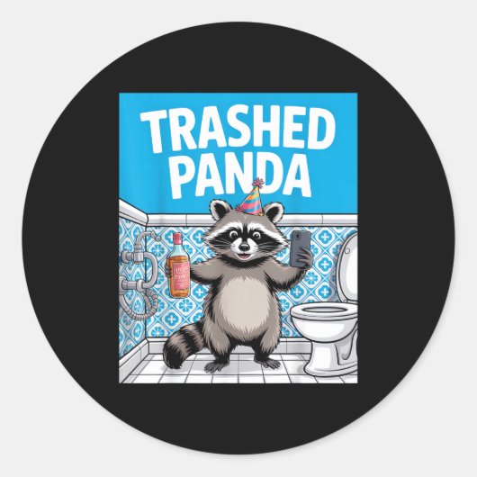 Funny Trashed Panda Raccoon Gets Drunk 1ff512797a7 ラウンドシール (正面)