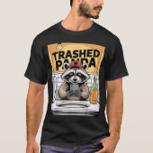 Funny Trashed Panda Raccoon Gets Drunk  Tシャツ (正面)