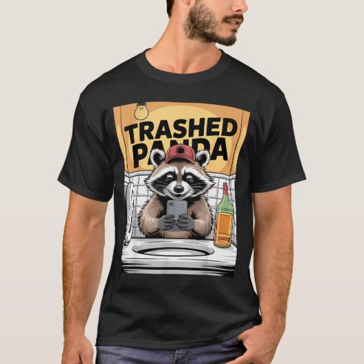 Funny Trashed Panda Raccoon Gets Drunk  Tシャツ (正面)