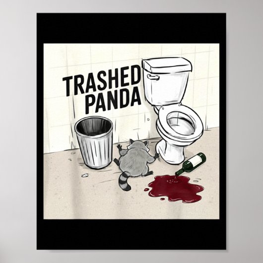 Funny Trashed Panda Racoon Gets Drunk  ポスター (正面)