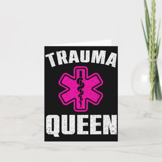 Funny Trauma Queen Art For Paramedic Women Emt Lov カード (正面)