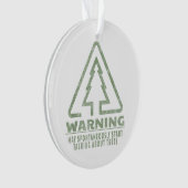 Funny Tree Lover Warning Quote Forestry Students T オーナメント (正面)