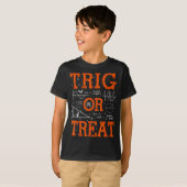 Funny Trig Or Treat Trigonometry Math Teacher Hall Tシャツ (正面フル)