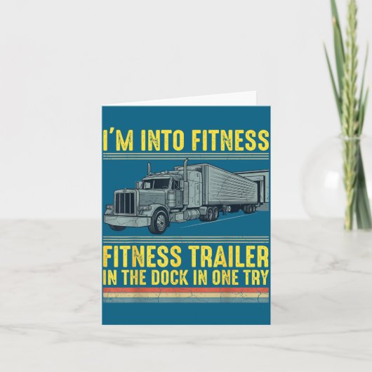 Funny Trucker Quote I'm Into Fitness Trailer Docki カード (正面)
