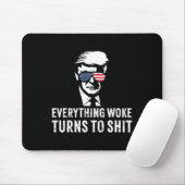 Funny Trump Everything Woke Turns To Quote マウスパッド (マウス)