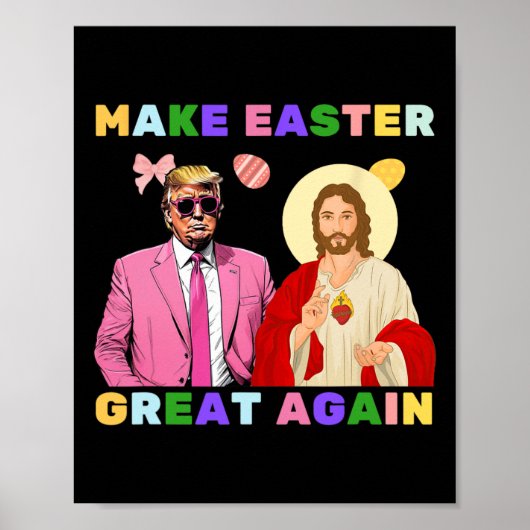 Funny Trump Jesus Christ Make Easter Great Again E ポスター (正面)