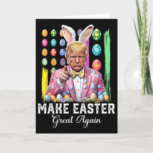 Funny Trump Make Easter Great Again Bunny Hunt Egg カード (正面)